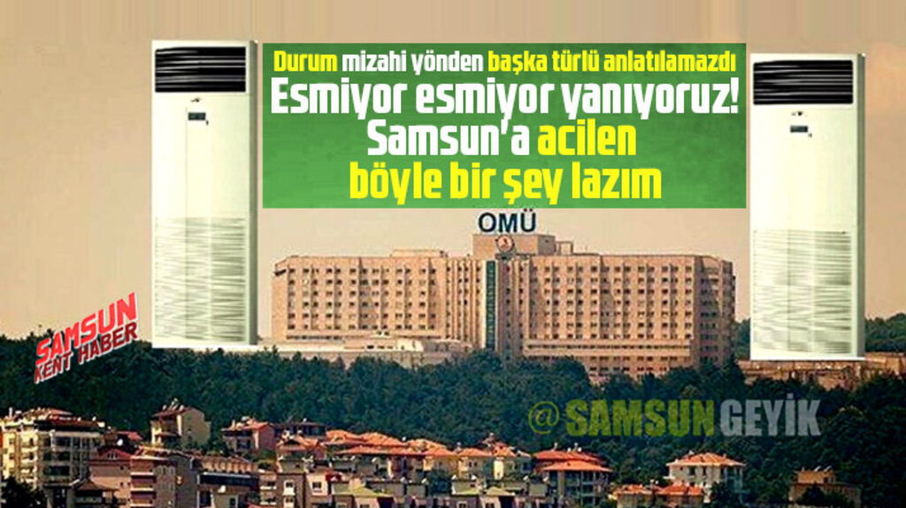 Samsun'da hava sıcaklığı mizahi paylaşımların yapılmasına neden oluyor