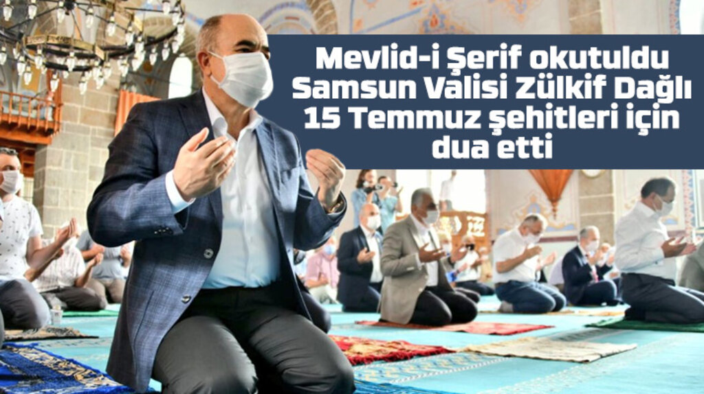 Samsun'da 15 Temmuz'un 4'üncü yıl dönümünde şehitler için Mevlid-i Şerif okutuldu