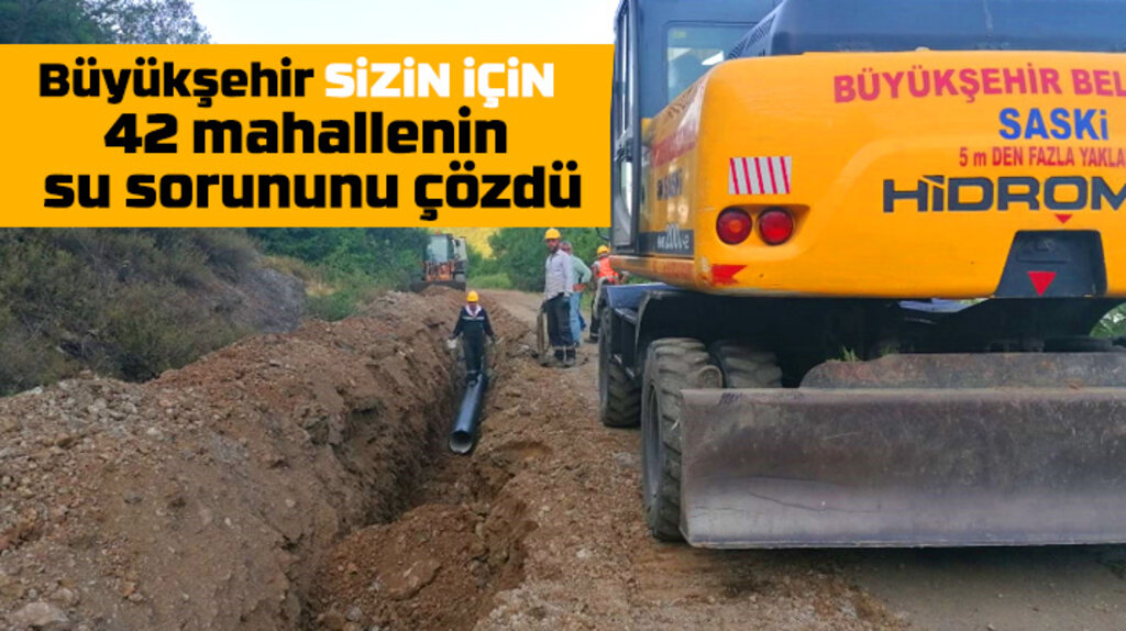 Samsun'un Bafra ve 19 Mayıs ilçelerinde 42 mahallenin su sorunu çözüldü