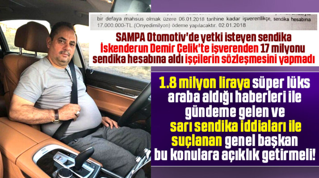 SAMPA Otomotiv'de yetki tespiti isteyen sendika için şaşırtıcı iddialar