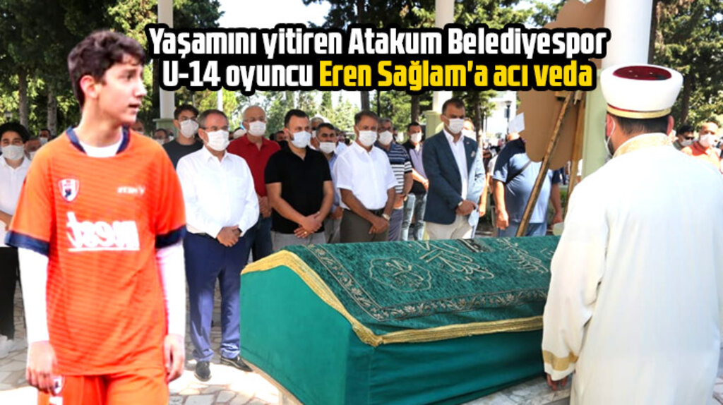 Samsun'da 14 yaşındaki genç futbolcu Eren Sağlam'ın cenazesi toprağa verildi