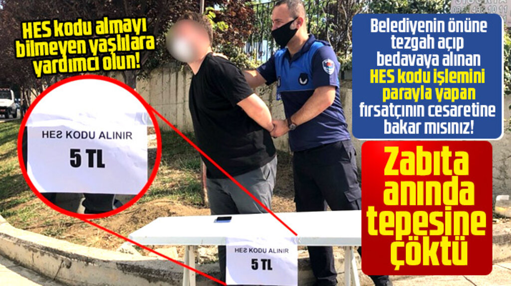 Samsun'da HES kodunu para ile alan fırsatçıyı zabıta yakaladı