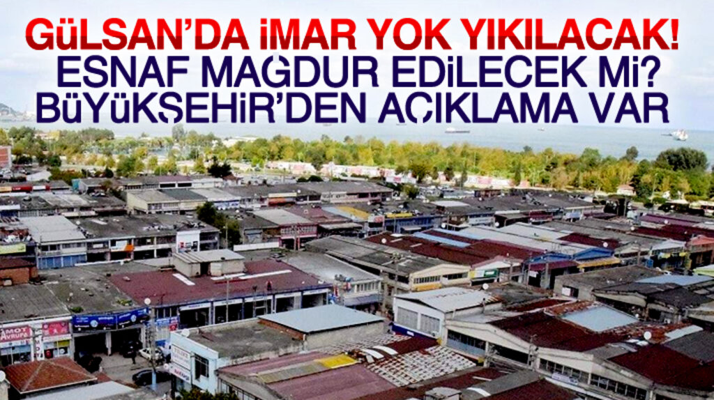 Yusuf Ziya Yılmaz Gülsan Sanayi Sitesi ile ilgili önemli açıklamalar yaptı