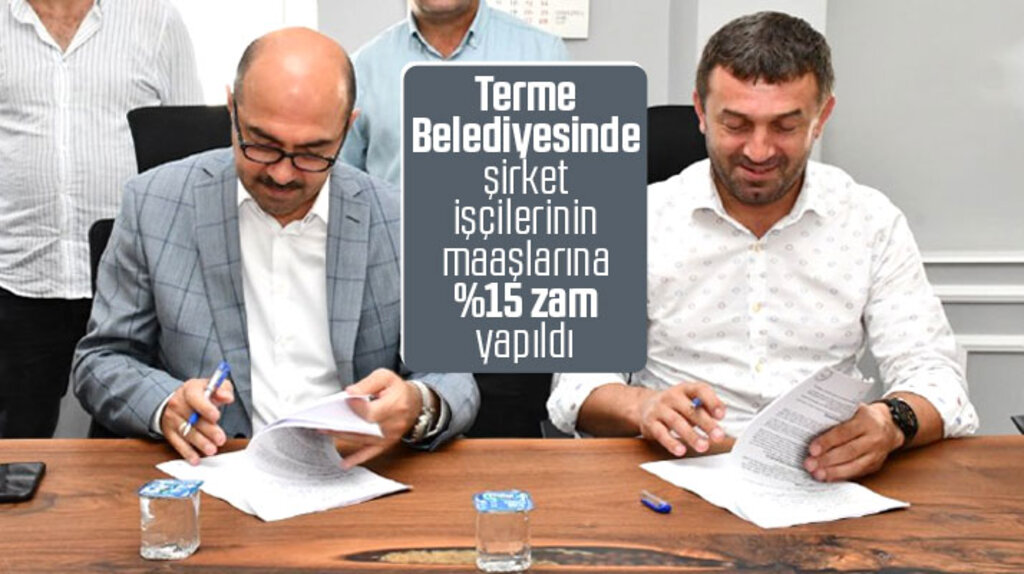 Terme Belediyesinde şirket işçilerinin maaşlarına yüzde 15 zam yapıldı