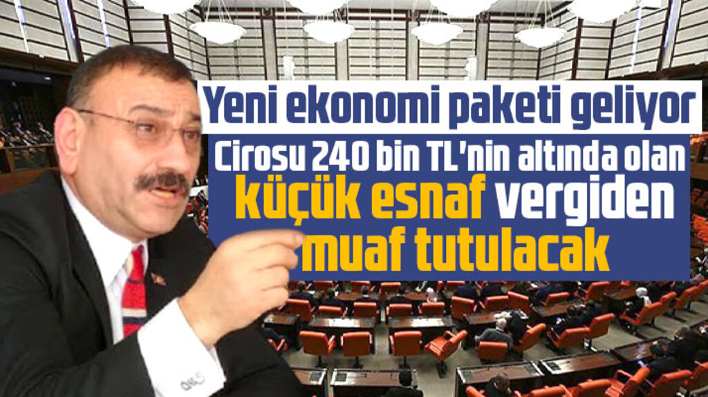 Metin Sinecek açıkladı! Yeni ekonomi paketi geliyor! Küçük esnafa vergi muafiyeti