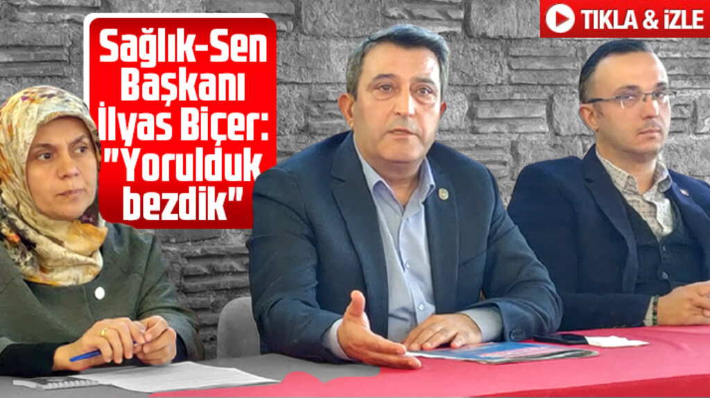 Samsun Sağlık-Sen Şube Başkanı İlyas Biçer, sağlık çalışanlarının sorunlarını açıkladı