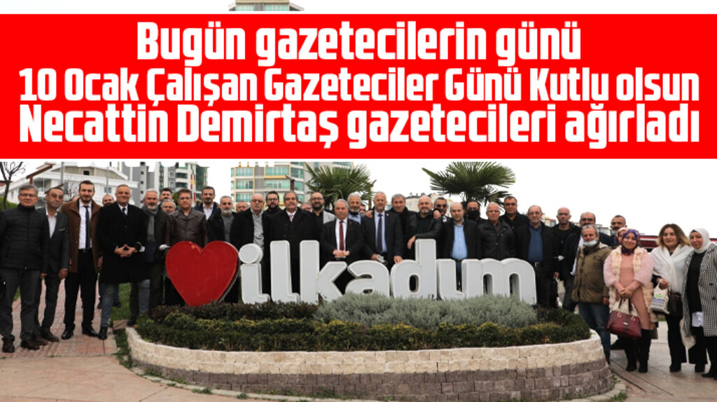 Necattin Demirtaş, 10 Ocak Çalışan Gazeteciler Gününde gazetecilerle bir araya geldi