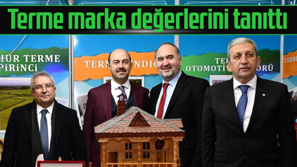 Samsun'da Terme Belediyesi OKAF Fuarında marka değerlerini tanıttı 