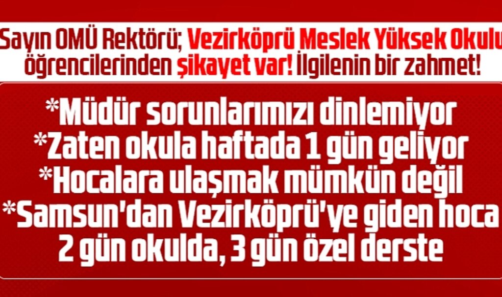 Samsun'da Vezirköprü MYO Çocuk Gelişimi öğrencilerinden şikayet var