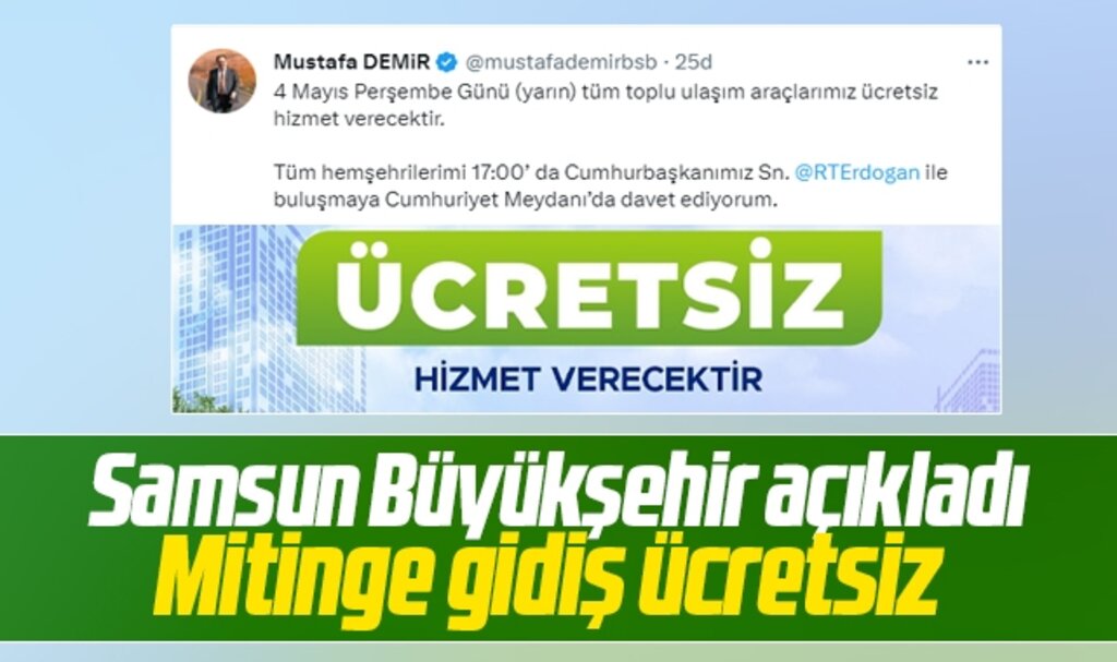 Samsun Büyükşehir Erdoğan'ın mitingi için toplu taşıma araçlarını ücretsiz yaptı