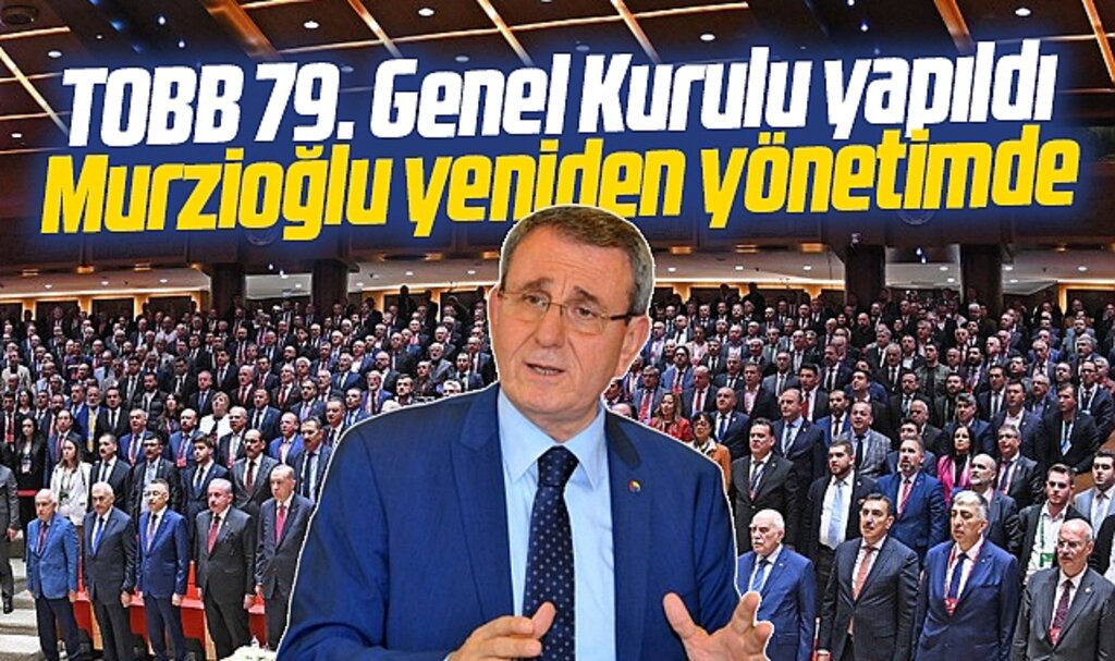 Samsun TSO Başkanı Murzioğlu TOBB Yönetim Kurulu üyeliğine yeniden seçildi