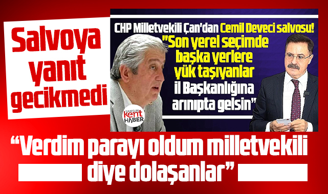 Samsun'da CHP'li Cemil Deveci'den, milletvekili Murat Çan'a yanıt
