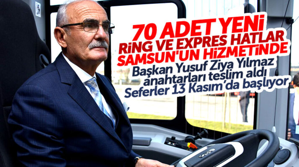 Yusuf Ziya Yılmaz: 70 yeni otobüs Samsun halkının hizmetinde