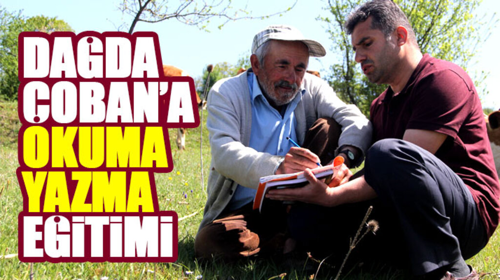 Samsun Kavak'ta çobana hayvan otlattığı arazide okuma yazma eğitimi veriliyor