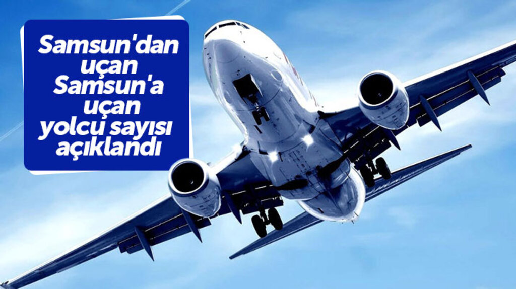 Samsun Çarşamba Havalimanında Ocak ayında gerçekleşen iç ve dış hat yolcu sayısı açıklandı