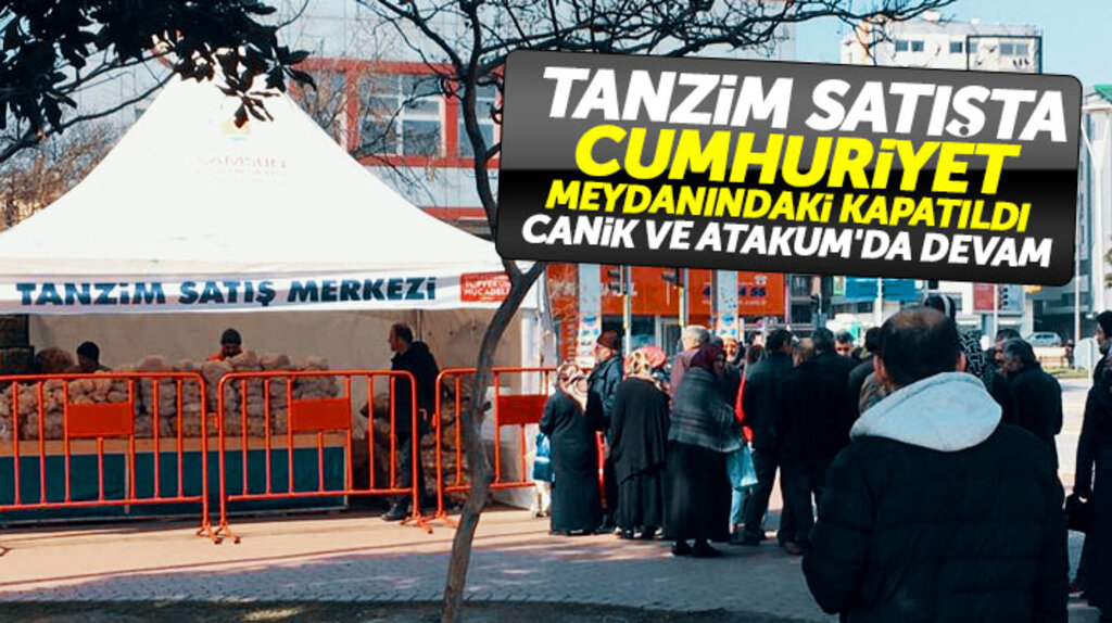 Samsun'da Cumhuriyet Meydanında açılan tanzim satış çadırı kapatıldı 