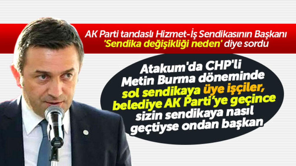Samsun'da sendika başkanı Uzun: Atakum Belediyesinde sendika değişikliği neden diye sordu