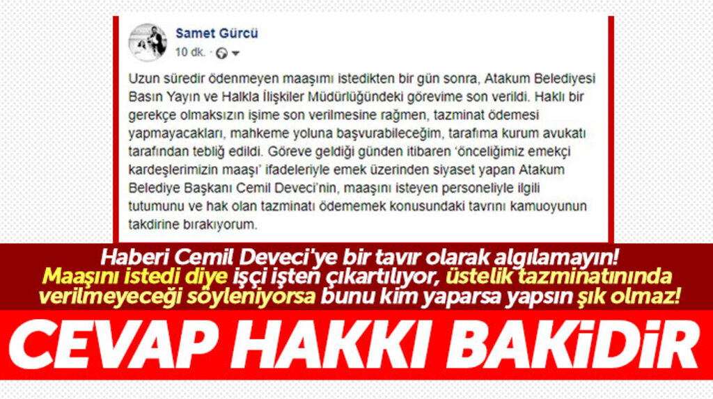 Samsun'un Atakum Belediyesinde maaşını istediği için bir işçi işten çıkartıldığını açıkladı