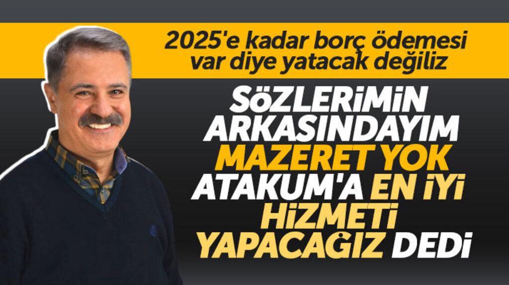 Atakum Belediye Başkanı Deveci borçlara rağmen Atakum'a en iyi hizmeti yapacaklarını açıkladı