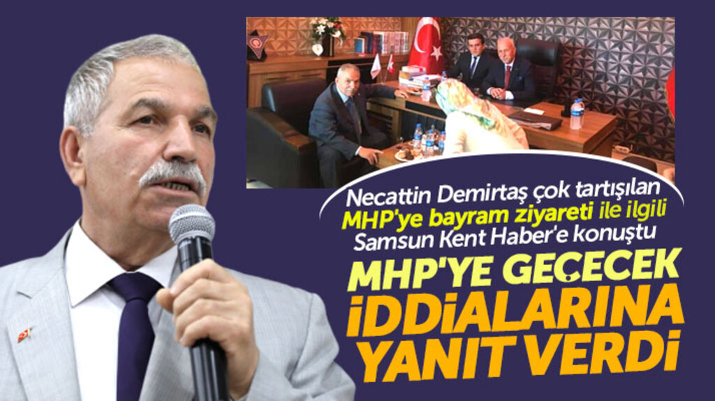 Necattin Demirtaş MHP'ye geçecek iddialarına ve Karapıçak'a yaptığı ziyaret ile ilgili konuştu 