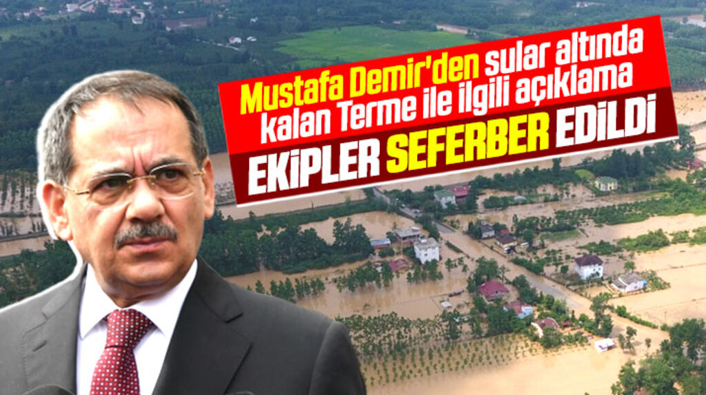 Samsun Büyükşehir'in tüm ekipleri sel bölgesi Terme'ye seferber edildi