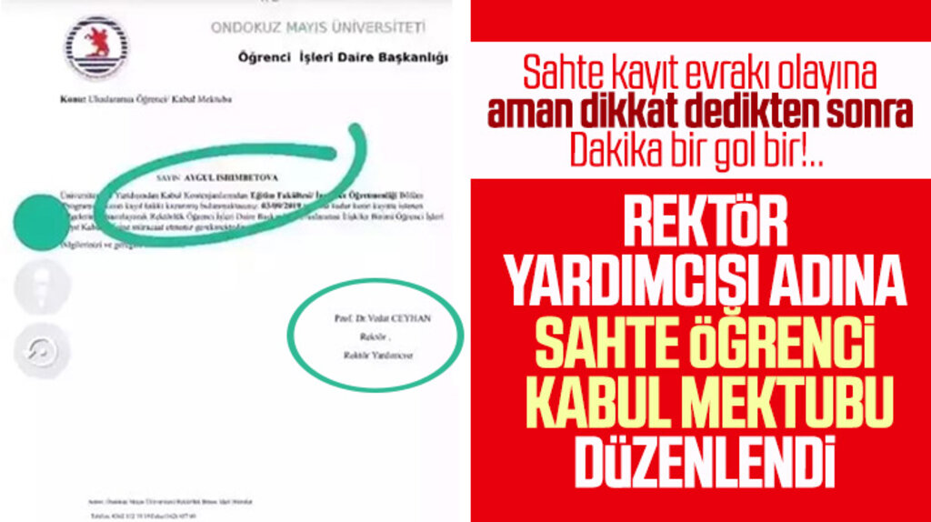 Samsun OMÜ'de rektör yardımcısı adına sahte öğrenci kabul mektubu düzenlenmiş