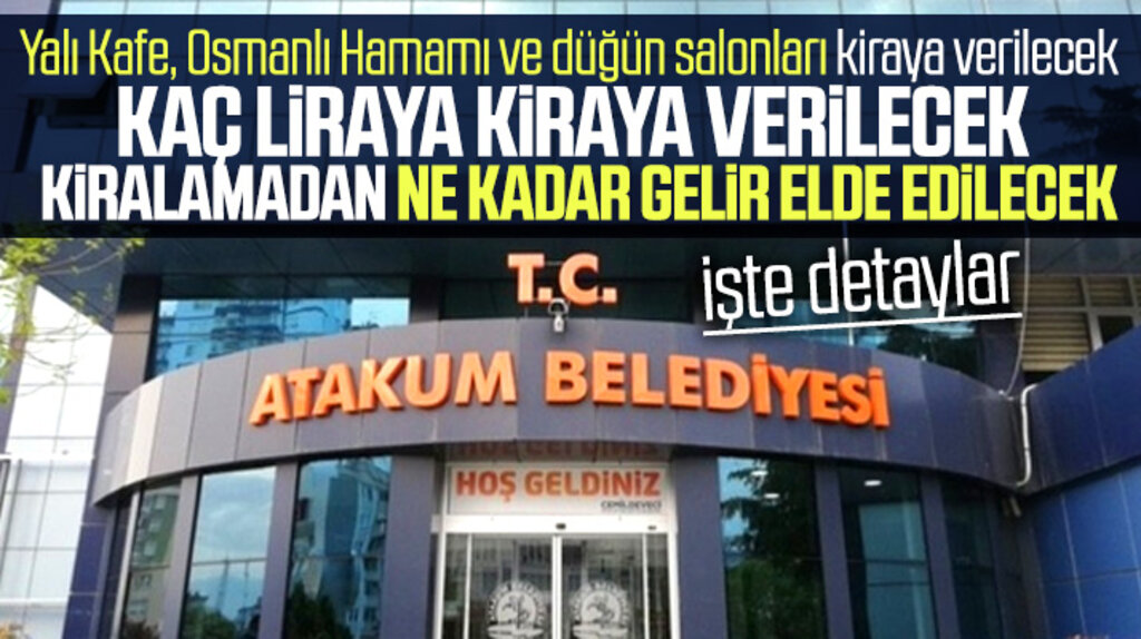 Atakum Belediyesi Yalı Kafe, Osmanlı Hamamları ve düğün salonlarını kiraya verecek