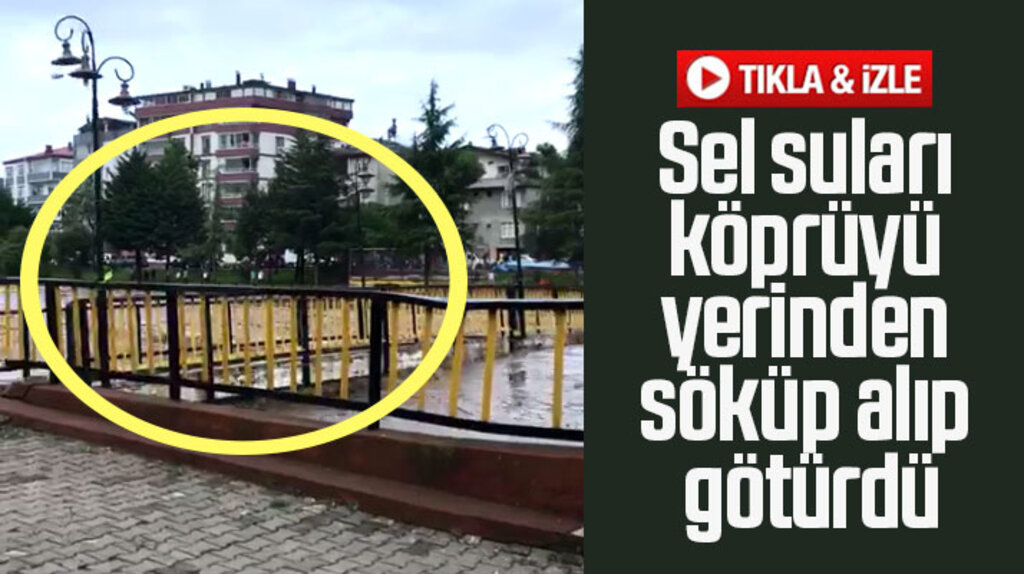 Samsun'un Terme ilçesinde sel suları köprüyü yerinden söküp alıp götürdü