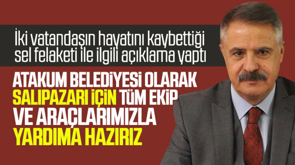 Atakum Belediye Başkanı Cemil Deveci Salıpazarı için yardıma hazır olduklarını açıkladı