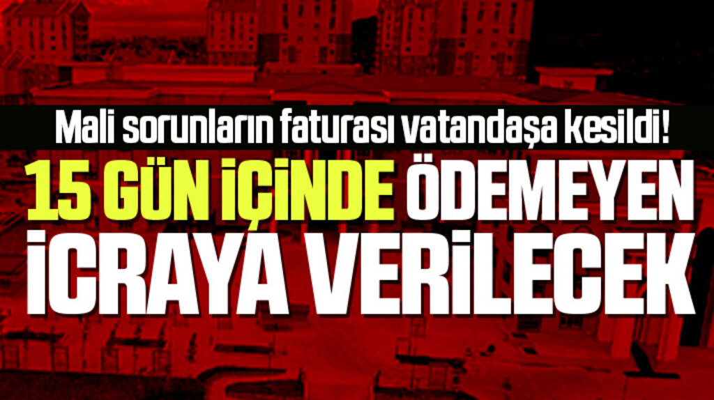 İlkadım Belediyesi 15 gün içinde yapılmayacak o ödemeler için icra işlemi başlatacak