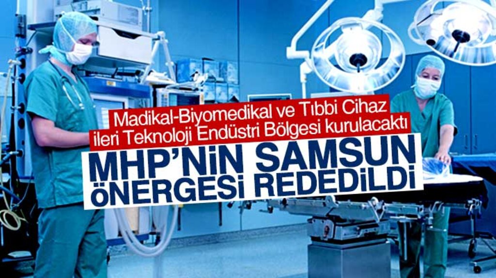 MHP'nin Samsun önergesi rededildi