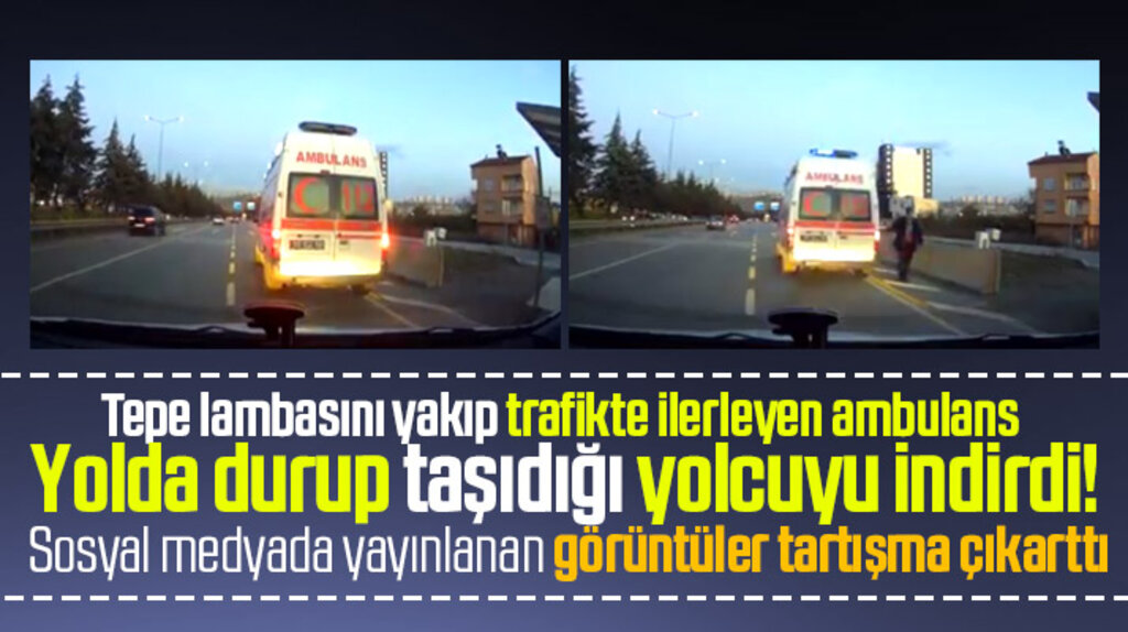 Samsun'da trafikte yolcu indiren ambulansın görüntüleri tartışma çıkarttı