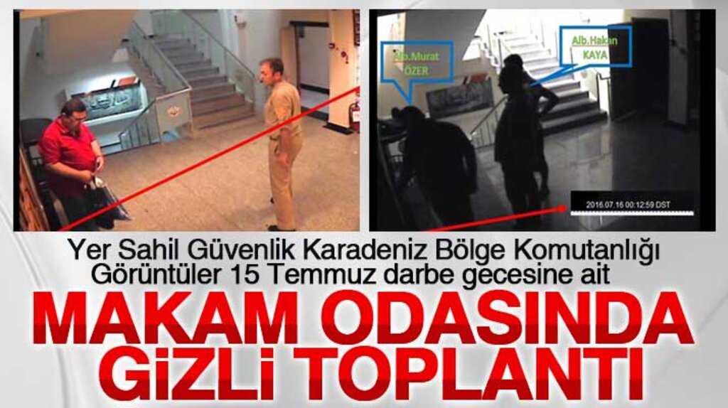 Samsun'da Sahil Güvenlik Komutanlığında 15 Temmuz gecesine ait görüntüler ortaya çıktı