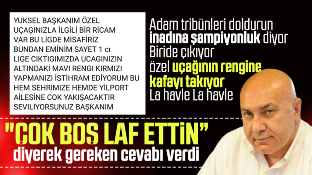 Yüksel Yıldırım'dan uçağının rengini sorun eden spor yazarına boş laf ettin yanıtı