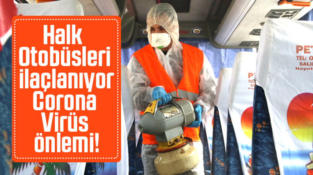 Samsun'da Corona Virüsüne karşı halk otobüsleri ilaçlanıyor