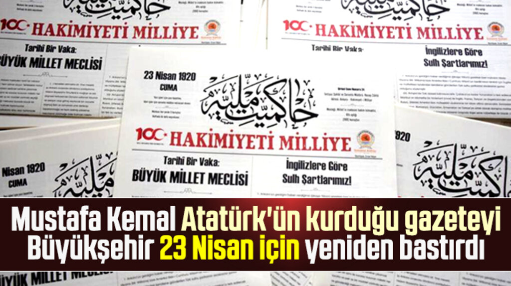 Samsun Büyükşehir Atatürk'ün kurduğu gazeteyi 23 Nisan için yeniden bastırdı