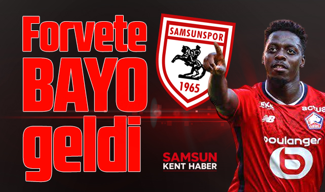 Samsunspor santrafor Mohamed Bayo'yu transfer etti